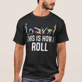Camiseta Así es como hago correr a la divertida gimnasta an