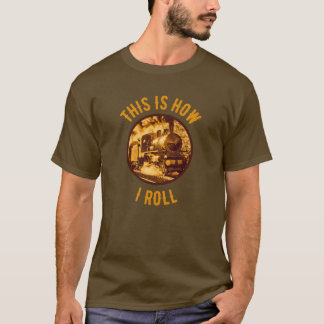 Camiseta Así es como hago correr a los entusiastas del tren
