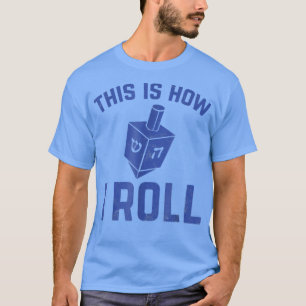 Camiseta Así es como hago correr el chanukah Hanukkah Dreid