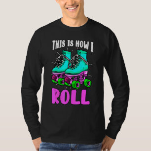 Camiseta Así es como hago correr la vieja escuela de patina