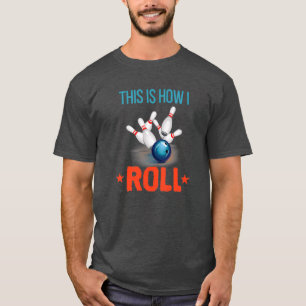 Camiseta Así es como hago el divertido Bowling Pun Classic