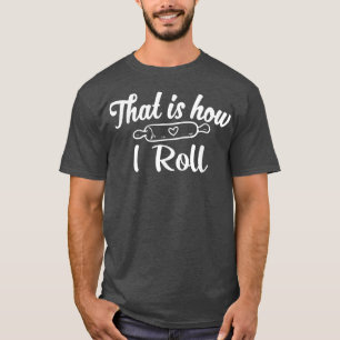 Camiseta Así es como hago pasar la diversión de la cocina d