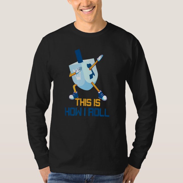 Camiseta Así es como hago rodar a Dabbing Dreidel Menorah C (Anverso)