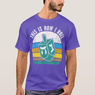 Camiseta Así es como hago rodar la cosecha retro Dreidel Ha
