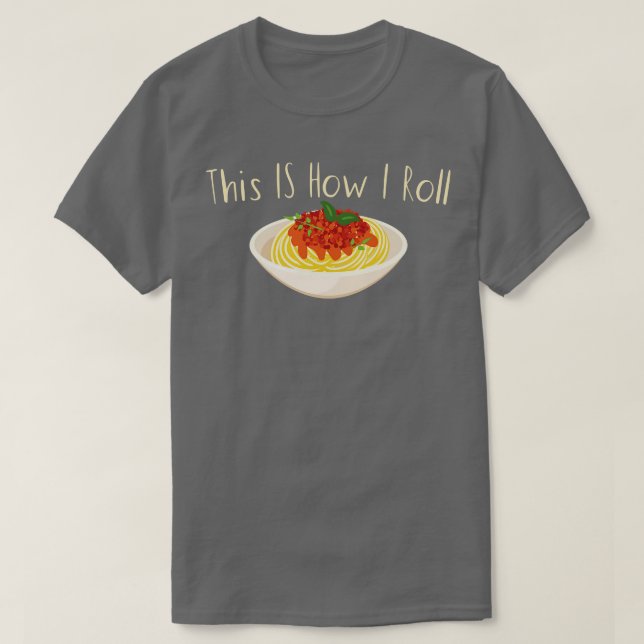 Camiseta Así es como hago rodar la pasta (Diseño del anverso)