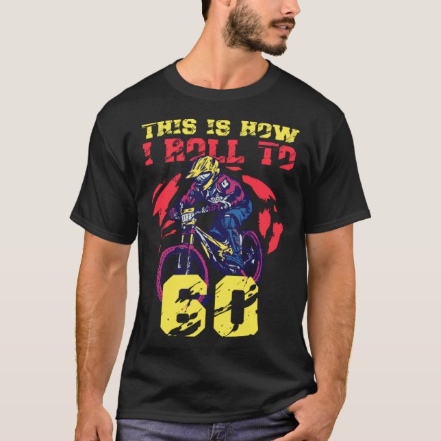 Camiseta Así Es Como Llego A Los 60 (Anverso)