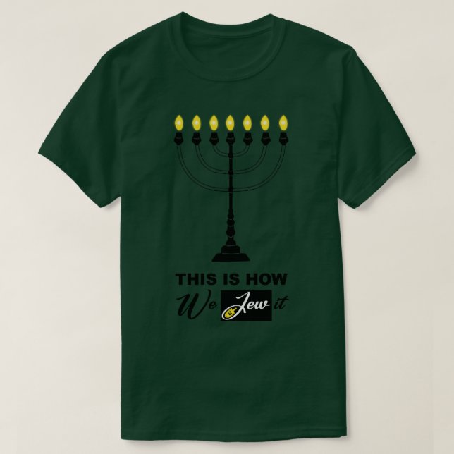 Camiseta Así es como lo judíos. (Diseño del anverso)