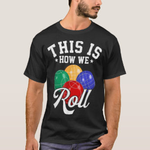 CAMISETA ASÍ ES COMO NOS ROBAMOS - BOCBALL