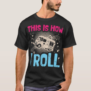 Camiseta Así Es Como Pido Un Camión De Comida Para Camión D