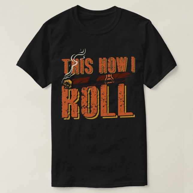 Camiseta Así es como rollo (Diseño del anverso)