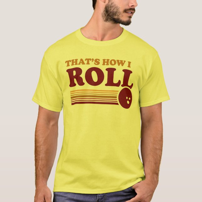 Camiseta Así es como rollo (Anverso)