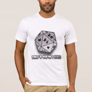 Camiseta Así es como rollo d20