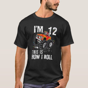 Camiseta Así es como rollo el Camión Monstruo 12 años 12º n