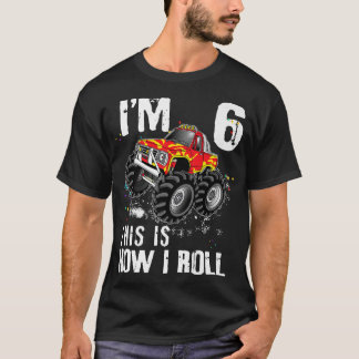 Camiseta Así es como rollo el Camión Monstruo 6 años 6 años
