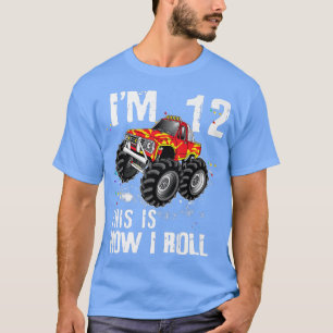 Camiseta Así es como Rueda Camión Monstruo 12 Años 12 Cumpl