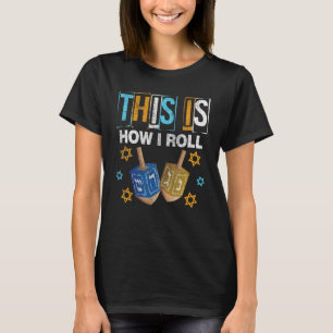 Camiseta Así es como ruedo   Hanukkah Dreidel Chanukah Judí