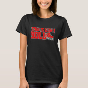 Camiseta Así es como ruedo Patines en línea Patinaje sobre