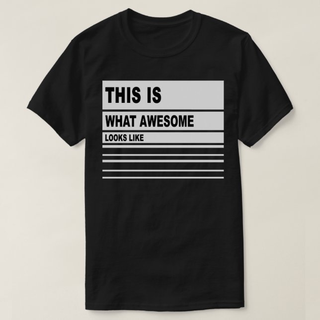 Camiseta Así es como se ve el asombroso (Diseño del anverso)
