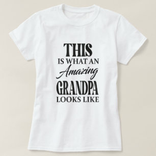 Camiseta Así es como se ve un abuelo asombroso