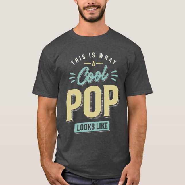 Camiseta Así es como se ve un Guay Pop (Anverso)