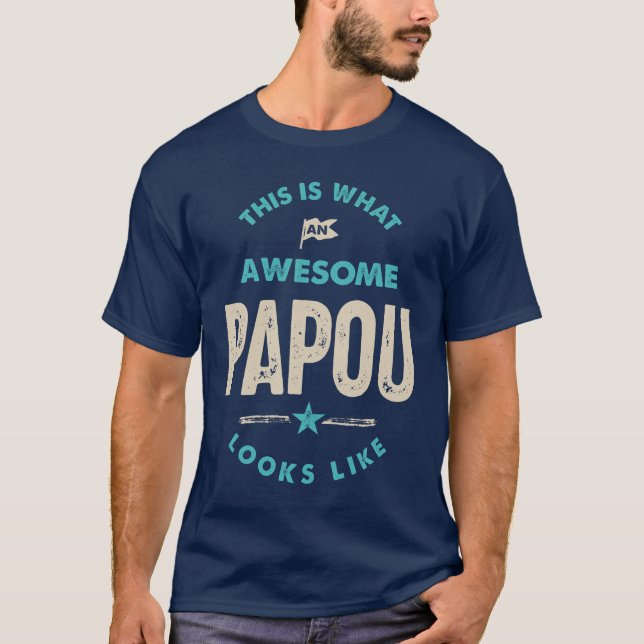 Camiseta Así es como se ve un impresionante papou (Anverso)