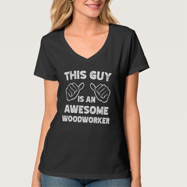 Camiseta Así es como se ve un increíble carpintero (Anverso)