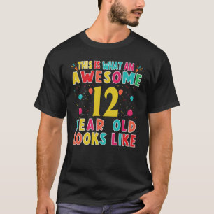Camiseta Así Es Como Se Ve Un Increíble Niño De 12 Años