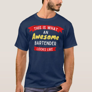 Camiseta Así Es Como Se Ve Un Maravilloso Barman 4