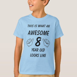 Camiseta Así es como se ve un niño de ocho años