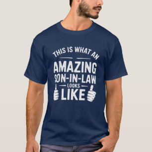 Camiseta Así Es Como Se Ve Un Sorprendente HijoInLaw