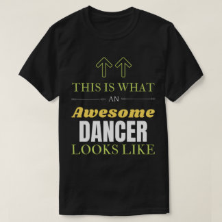 Camiseta Así es como se ve una bailarina increíble