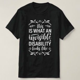 Camiseta Así es como se ve una discapacidad invisible