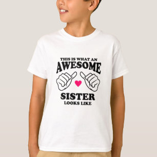 Camiseta Así es como se ve una hermana alucinante