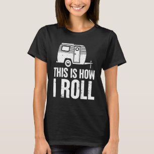 Camiseta Así Es Como Trato De Aventura Para Camping Outdoor
