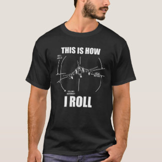Camiseta Así Es Como Vuelo El Piloto De Aviones Fantasma F4
