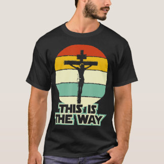Camiseta Así es Jesús en el Vintag Crucifijo