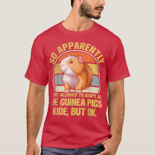 Camiseta Así que, Aparentemente, No Se Me Permite Adoptar A