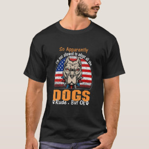 Camiseta Así Que Aparentemente No Se Me Permite Adoptar Tod