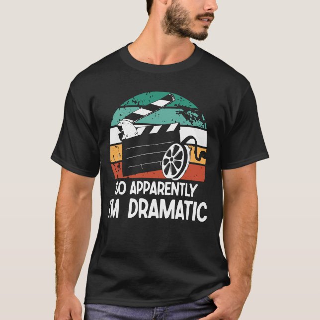 Camiseta Así que aparentemente soy dramático - amante del t (Anverso)