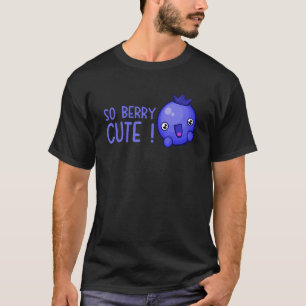 Camiseta Así que Berry Cute Blueberry Eater Sweet Blueberry