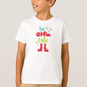 Camiseta Así que Elfin Cute, Zapatos De Elf, Copos De Nieve