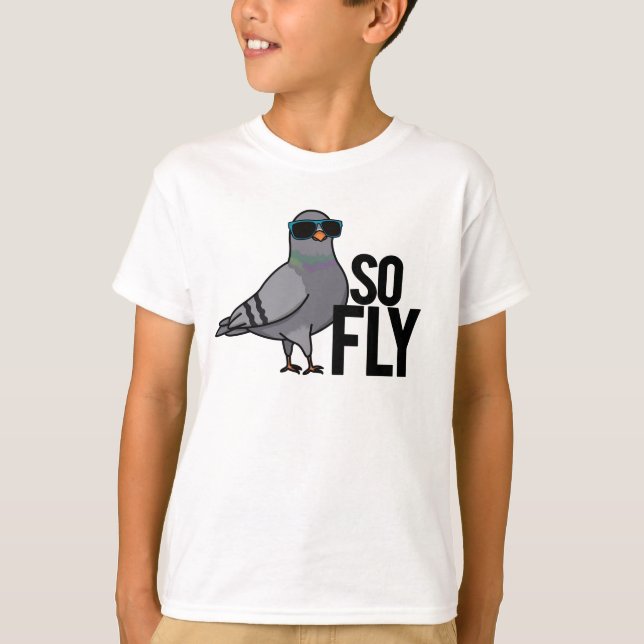 Camiseta Así que Fly Funny Guay Pigeon Pun (Anverso)