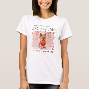 Camiseta Así que mi perro puede tener una mejor cita de la 