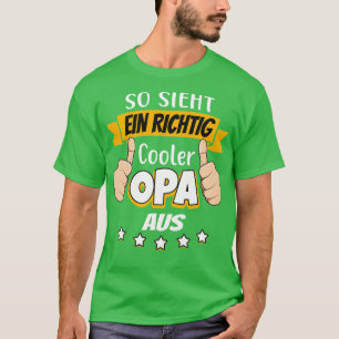 Camiseta Así que mira en el rico refrigerador Opa aus
