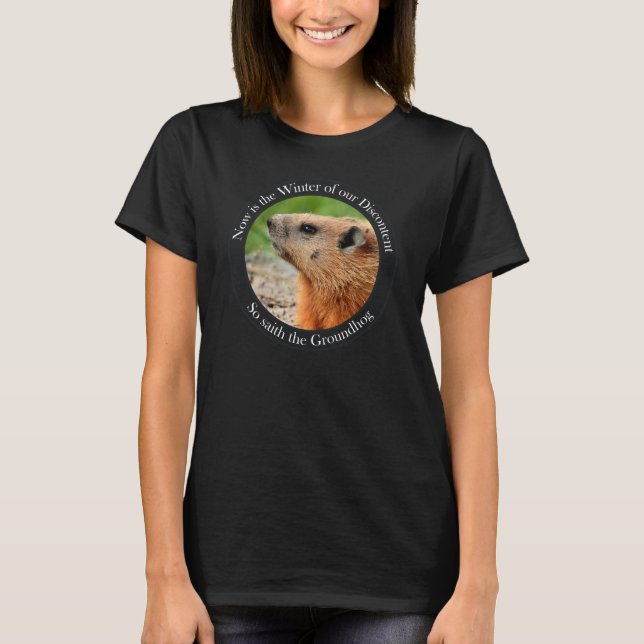 Camiseta Así que saith the groundhog (Anverso)