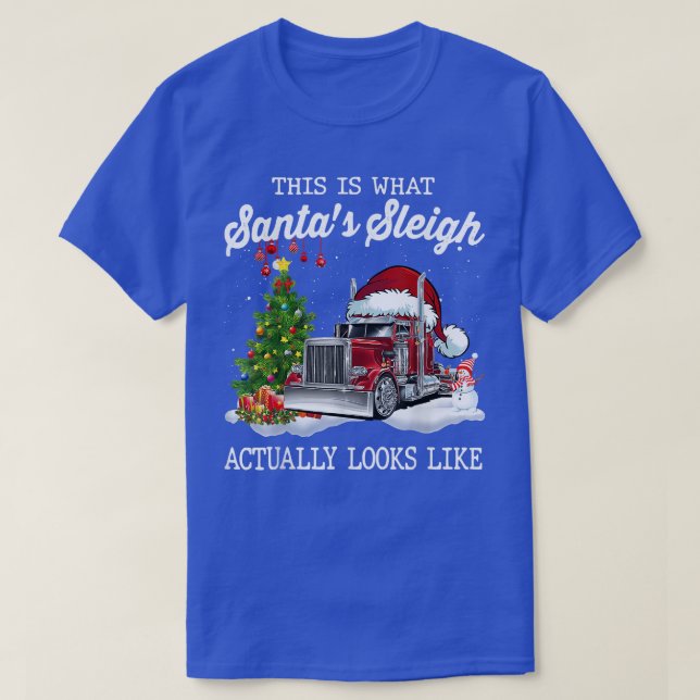 Camiseta Así Se Ve Realmente Mi Santas Sleigh (Diseño del anverso)