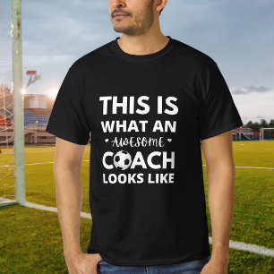Camiseta Así Se Ve Un Asombroso Entrenador De Fútbol