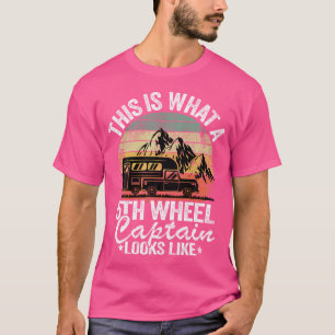 Camiseta Así Se Ve Un Capitán De 5 Ruedas Como Camper