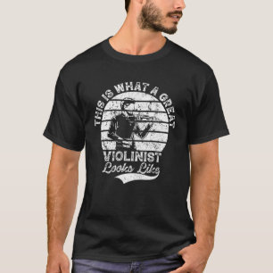 Camiseta Así Se Ve Un Gran Violinista Como Mejor Vio