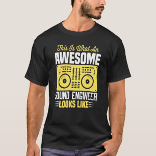 Camiseta Así Se Ve Un Ingeniero De Sonido Increíble
